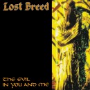 LOST BREED - The Evil In You And Me (2013) CD